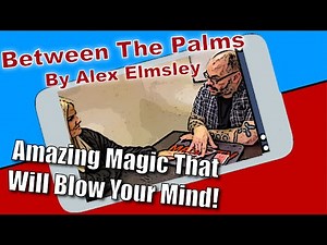 Between The Palms | Card Magic By Alex Elmsley