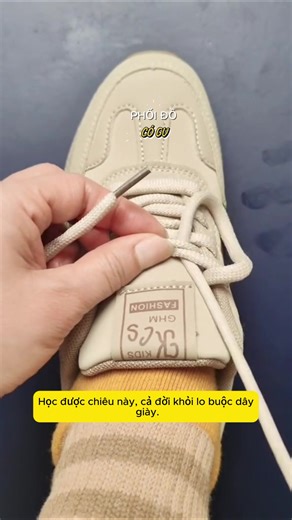 Chiêu Thắt Dây Giày Đẹp và Đơn Giản