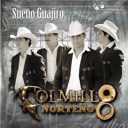 Sueño guajiro - Colmillo Norteño