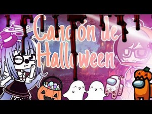 ◇Canción de Halloween◇ ♧Gacha Clud♧ °Nayon Gacha°