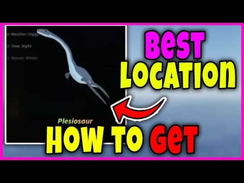 How to GET PLESIONAUR FAST in FISCH - BEST SPOT to OBTAIN PLESIOSAUR Roblox
