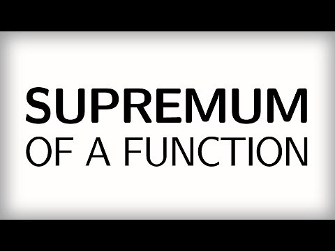 7.4 The supremum and infimum of a function