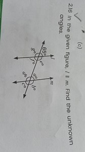 In the given figure, l \parallel m. Find the unknown angles.... | Filo