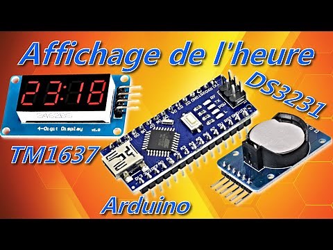 Arduino #58 affichage de l'heure sur un écran tm1637 avec un module horloge ds3231, tuto en français