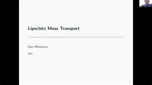 Dan Mikulincer：Lipschitz mass transport