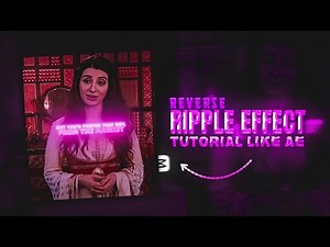 How to create a smooth reverse ripple effect in!! capcut tutorial like ae