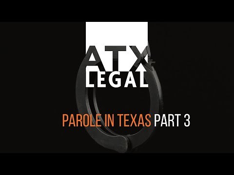 Parole Revocations in Texas- Parole series part 3