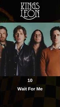 Top 10 Kings Of Leon Songs (#music #indierock #garagerock #alternativerock #usesomebody #indiemusic)