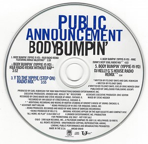 Public Announcement - Body Bumpin' (Yippie-Yi-Yo) (Remixes)