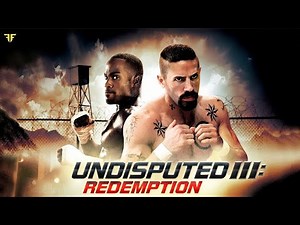 Undisputed III: Redemption Movie | Scott Adkins, Mykel Shannon Jenkins, Mark| Review and Explaine