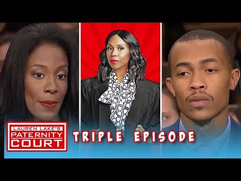 Triple Episode: Friends With Benefits Or Parents? | Paternity Court