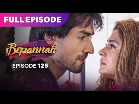 Bepannaah Drama Serial | Full Episode 125 | Jennifer Winget Harshad Chopda | Best Drama 2026