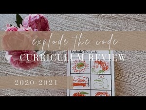 Explode the Code Phonics Mastery Homeschool Curriculum Review | 2020-2021
