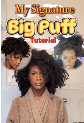 High Afro Puff Tutorial for Natural Hair Styling