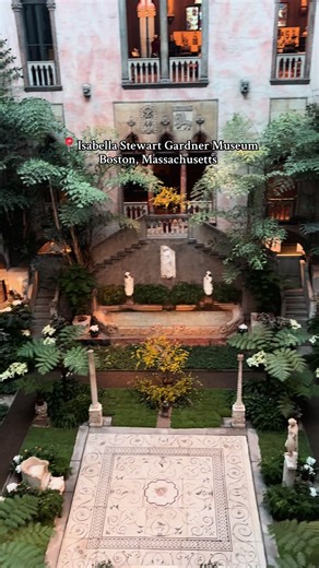 Explore the Isabella Stewart Gardner Museum in Boston