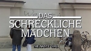The Nasty Girl (1990) | Full Movie | German w/ English subs | w/ Lena Stolze, Hans-Reinhard Müller, Monika Baumgartner | Dir: Michael Verhoeven