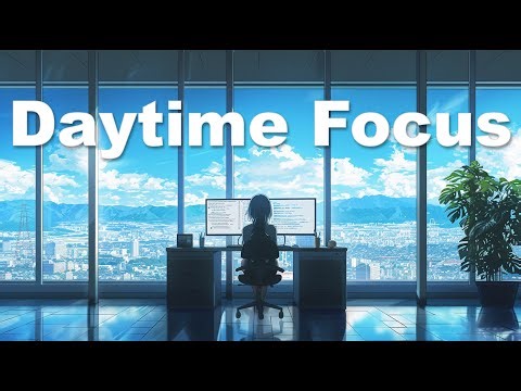 Daytime Focus Work BGM for Remote Workers | NEBULA CODE