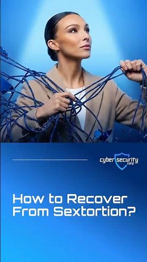 How to Recover From Sextortion in 2026?