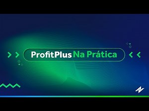 Profit Plus na Prática - Configurações Iniciais