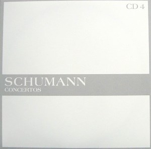 Schumann - The Masterworks - Concertos (CD 4)