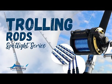 What Fishing Rods do you need for Trolling? Trolling Rods - Connley Fishing (Spotlight Series)