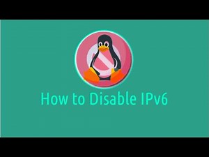 How to Disable IPv6 on Linux