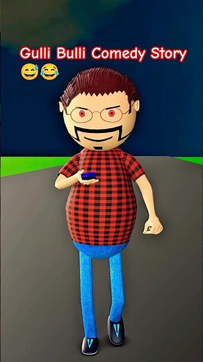 Gulli Bulli Comedy Story 😅😂 | Gulli Bulli Song Funny Story | Gulli Bulli