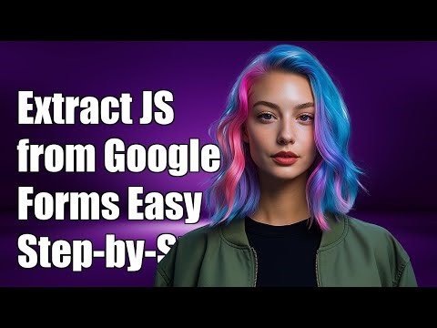 How to Extract JavaScript from Google Forms: A Step-by-Step Guide