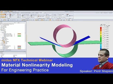 FEA Webinar: Material Non linearity Modelling for selected engineering applications