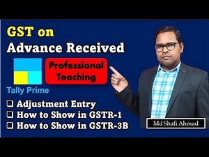 GST on Advance Payment Received Entry in Tally Prime By The Accounts