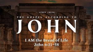 I AM the Bread of Life
