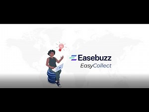 Overcome Payment Collection Delays with EasyCollect by Easebuzz