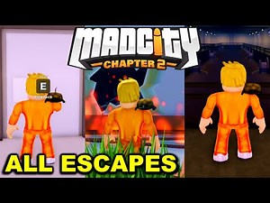 Mad City Chapter 2 ALL Prison Escapes