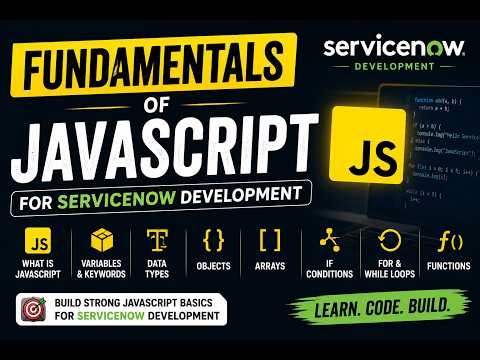 Fundamentals of Javascript | ServiceNow