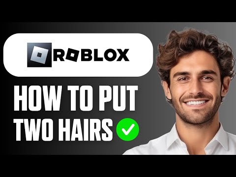 How To Put Two Hairs on Roblox Mobile (Full Guide 2026)