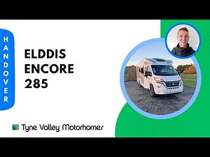 Elddis Encore 285 - Handover Video 📜
