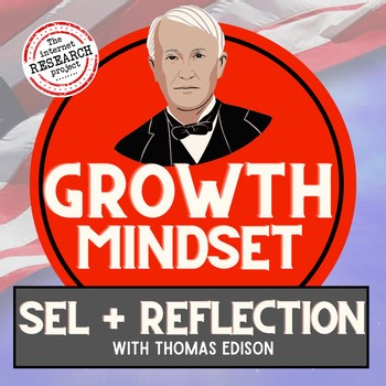 America 250 Growth Mindset SEL Activity with Thomas Edison USA 250