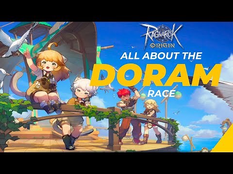 Ragnarok Origin Doram Race Quick Look! All about the Doram