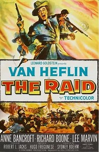 The Raid (1954 film) - Alchetron, The Free Social Encyclopedia