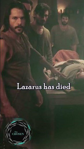 The Chosen| Season 4 Episode 6 Part 2| Lazarus Has Died
