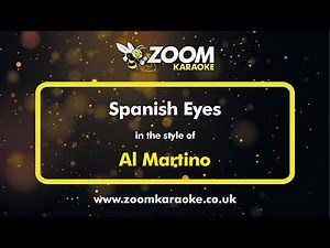 Al Martino - Spanish Eyes - Karaoke Version from Zoom Karaoke