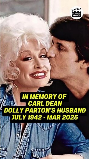 IN MEMORY OF DOLLY PARTON'S HUSBAND CARL DEAN