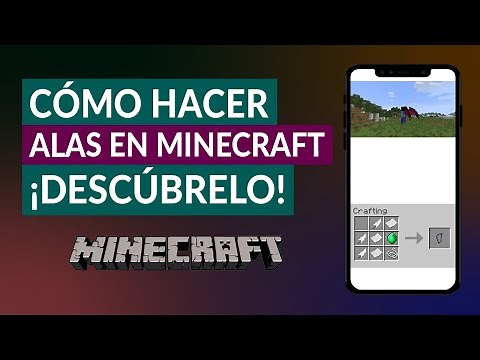 Cómo Conseguir o Hacer alas en Minecraft y Cómo Funcionan
