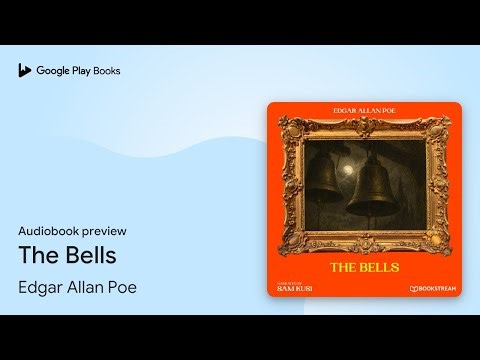 The Bells by Edgar Allan Poe · Audiobook preview