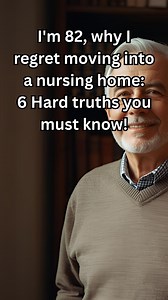 Why I Regret Moving into a Nursing Home – 6 Hard Truths You Must Know! At 82, many people believe moving into a nursing home is the safest and easiest choice. Families often encourage it with good intentions, hoping it will bring comfort, care, and peace of mind. But many seniors are never told how deeply this decision can change their daily life, independence, and sense of self. From lived experience and quiet reflection, one truth becomes clear: moving into a nursing home is not just a place c