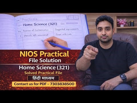 NIOS Home Science (321) Practical File Solution | Solved Practical File 2026-27 | Hindi Medium