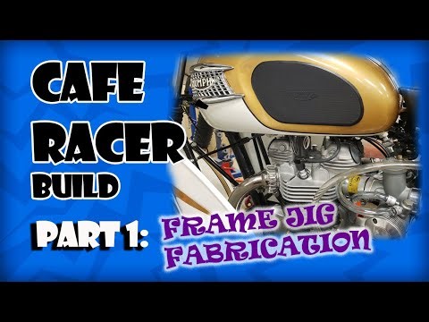 CAFE RACER BUILD Part 1 | Frame Jig Fabrication | BSA, Triumph, Norton, Triton, Honda Motorcycles