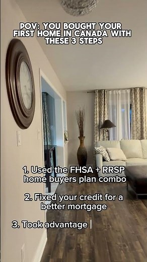 Buy your First Home in Canada Using 3 Simple Steps (FHSA + RRSP + First-Time Buyer Programs)