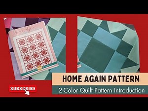 Home Again Vintage 2 Color Quilt by Lori Holt Bee In my Bonnet, FQS Sew Along 2023