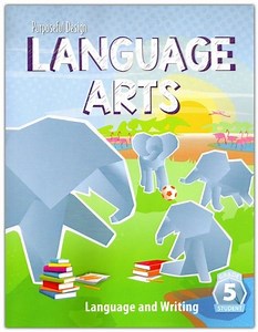 Language Arts: Language and Writing Student Textbook, Grade 5